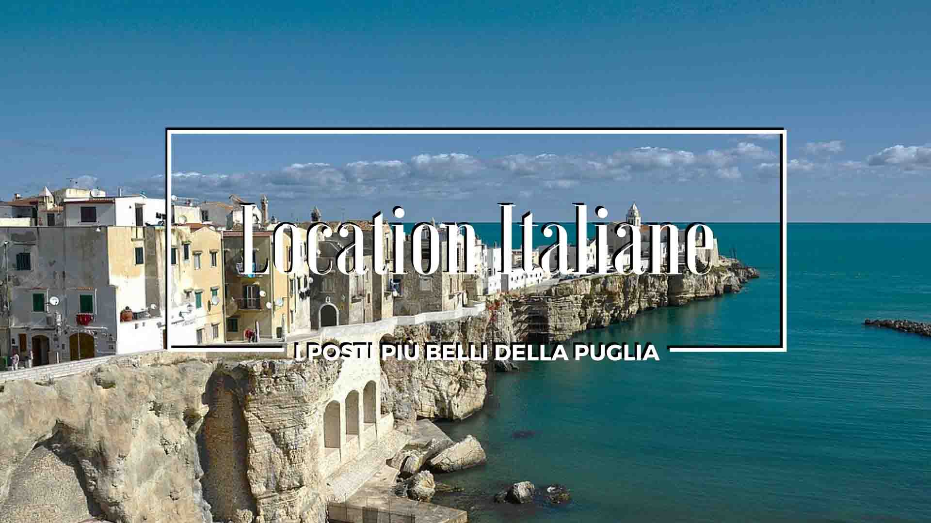 i posti più belli della Puglia
